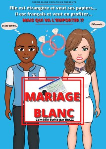 AFFICHE Spectacle Mariage Blanc